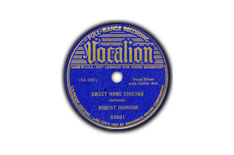 Robert Johnson – Sweet Home Chicago: up to $6,000 (£5,098)