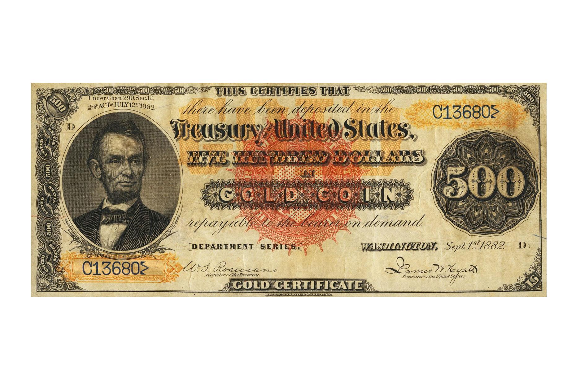 USA 1882 $500 Gold Certificate: $1.4 million (£1.12m)