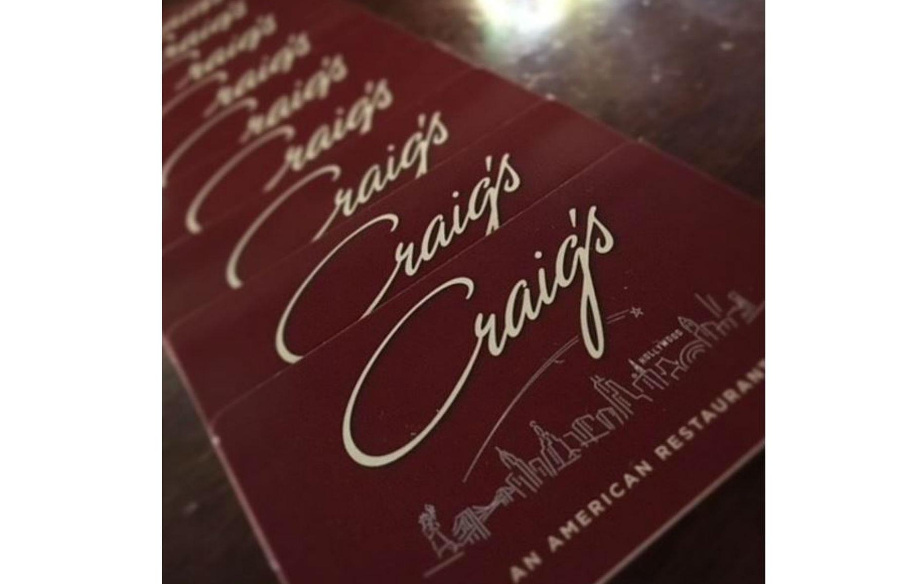 Craig’s – West Hollywood
