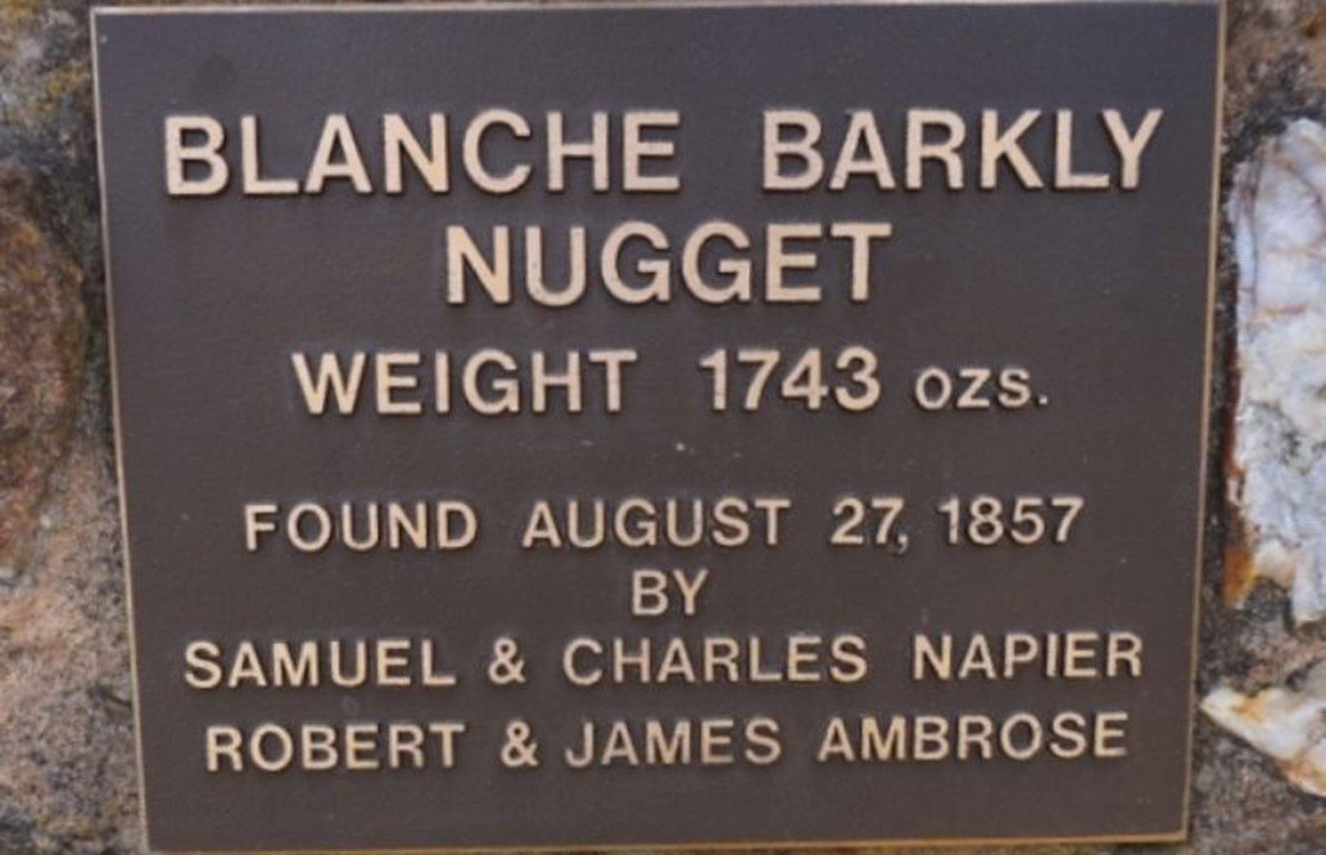 Blanche Barkly Nugget: 1,743 ounces (49.4kg)
