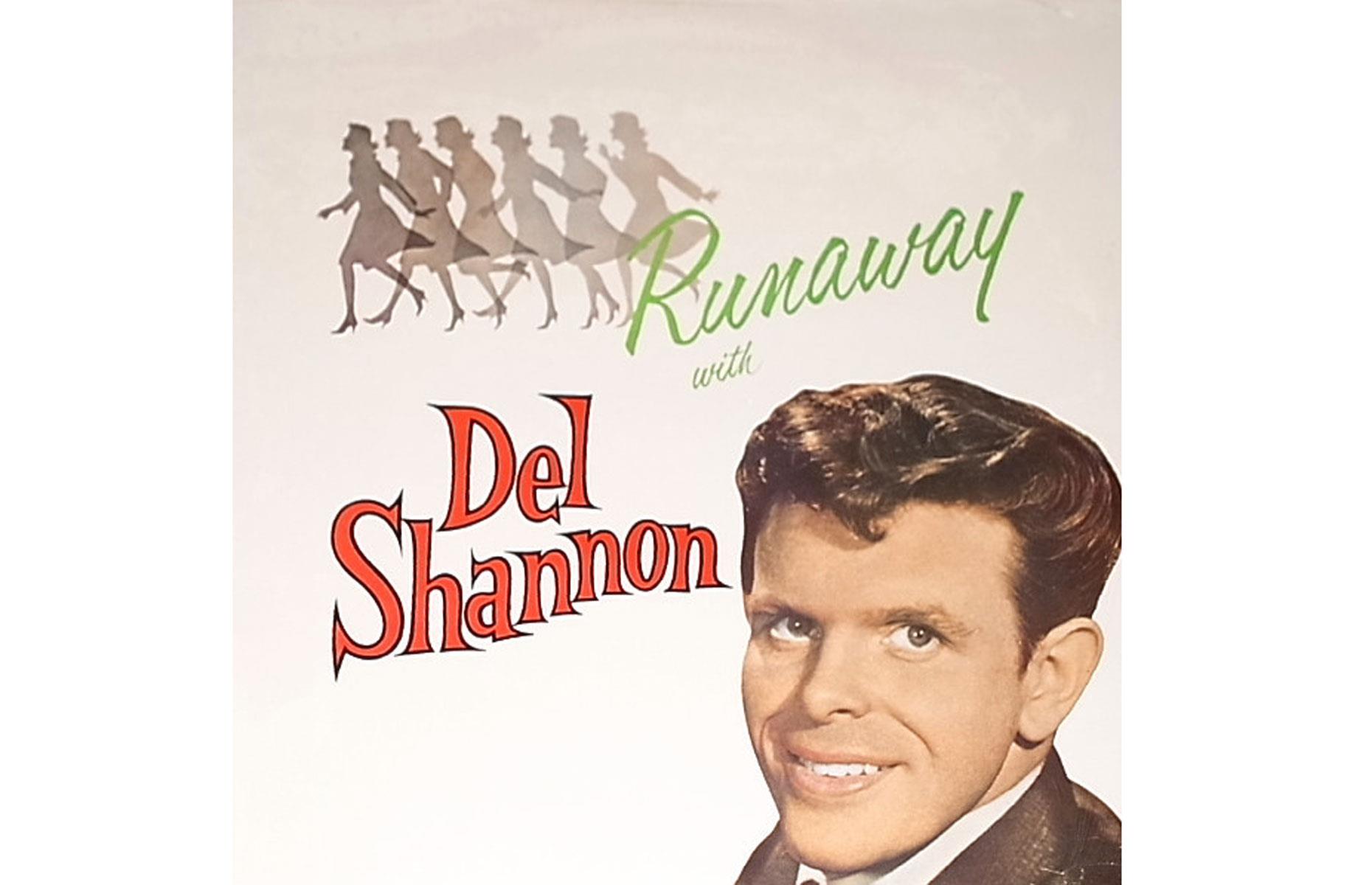 Del Shannon – Runaway with... : up to $3,700 (£3,144)