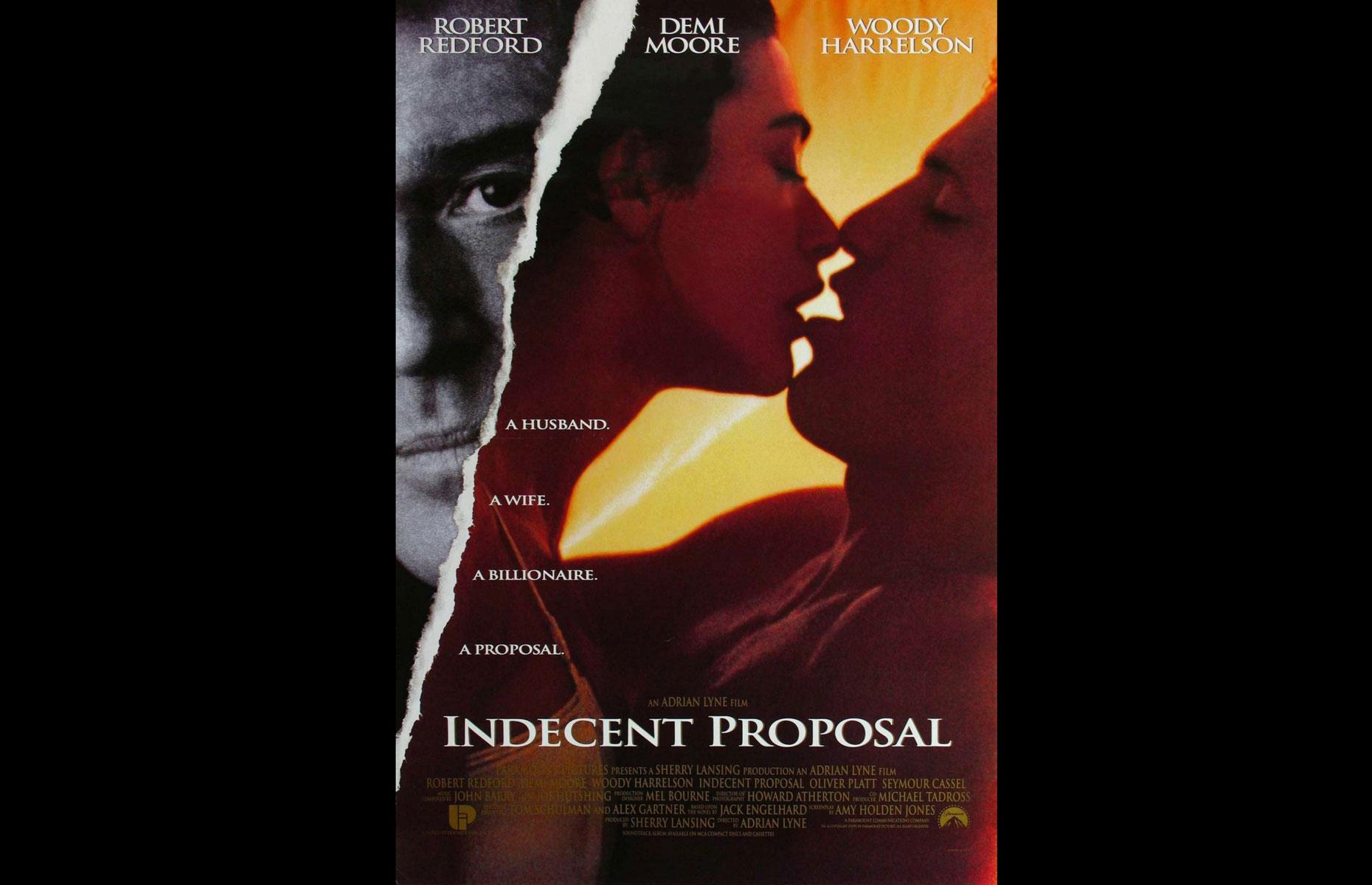 Indecent Proposal – don't compromise your values to make money 