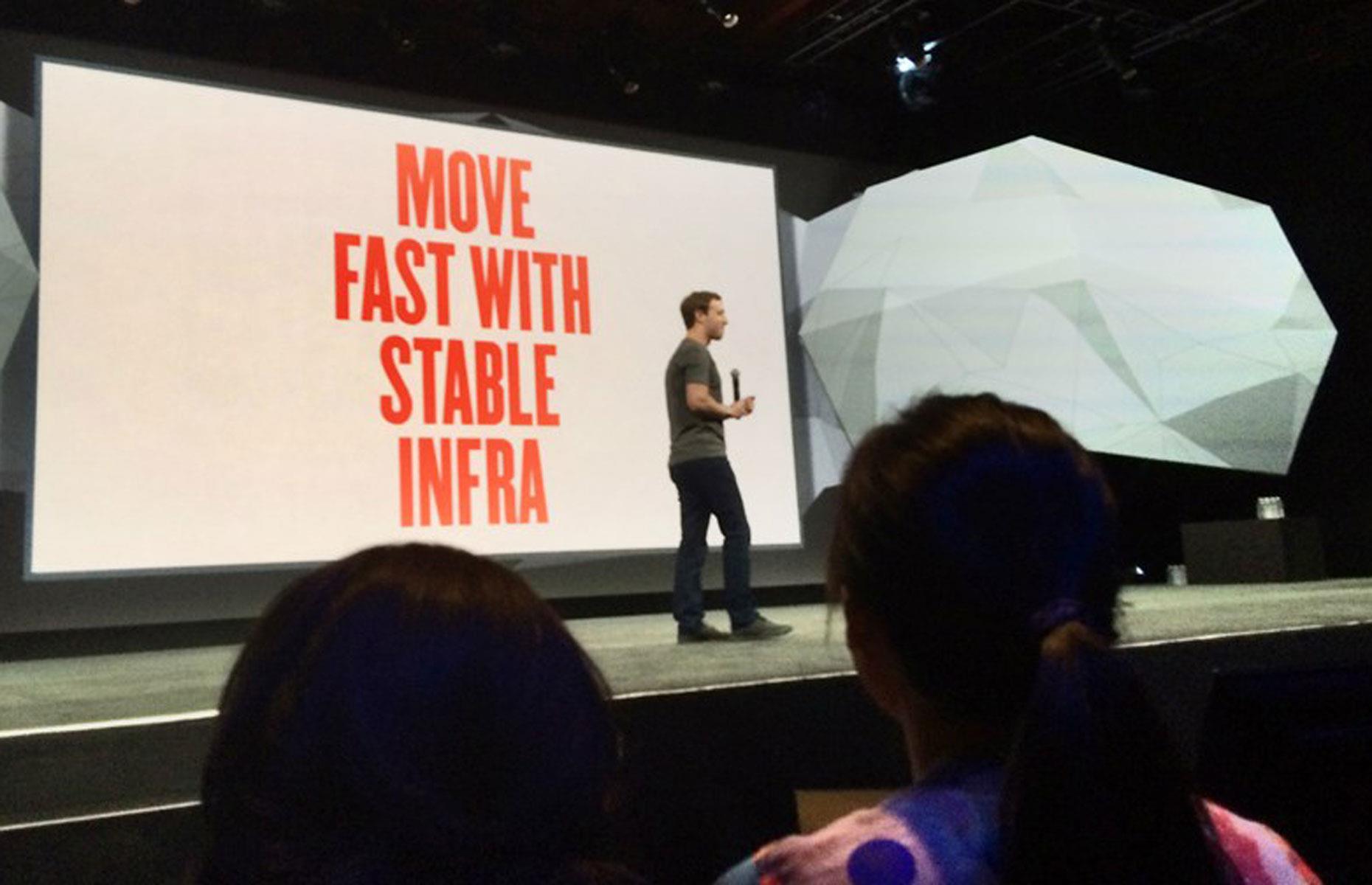 Move fast and break things – Facebook