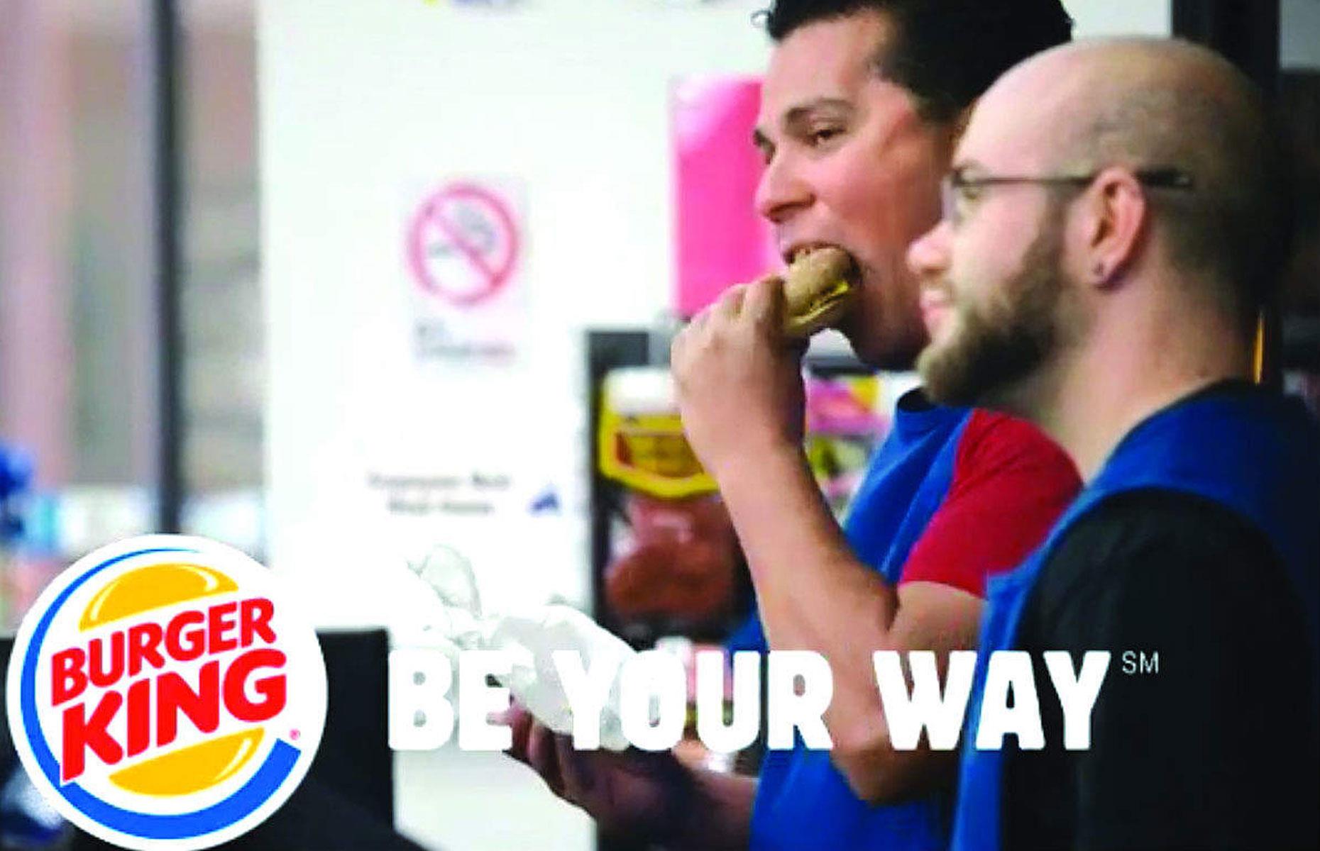 Have it your way – Burger King