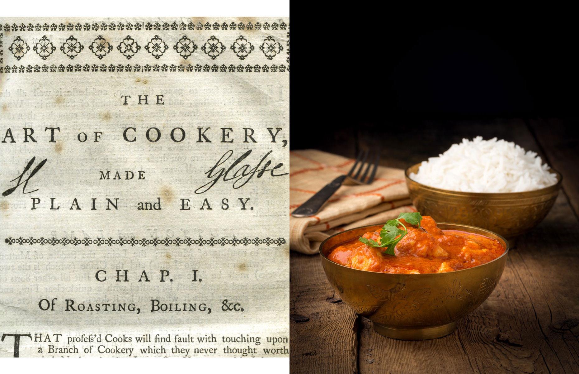 Hannah Glasse’s trailblazing butter chicken