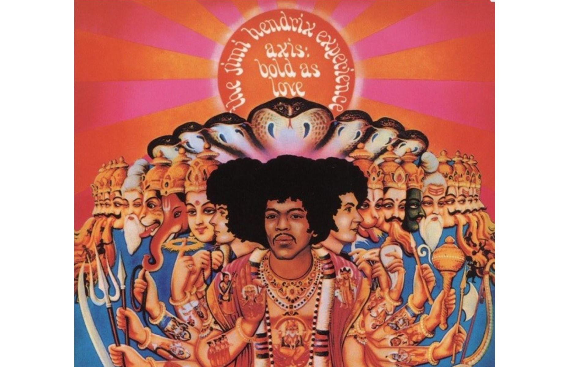 The Jimi Hendrix Experience – Axis: Bold as Love: up to £800
