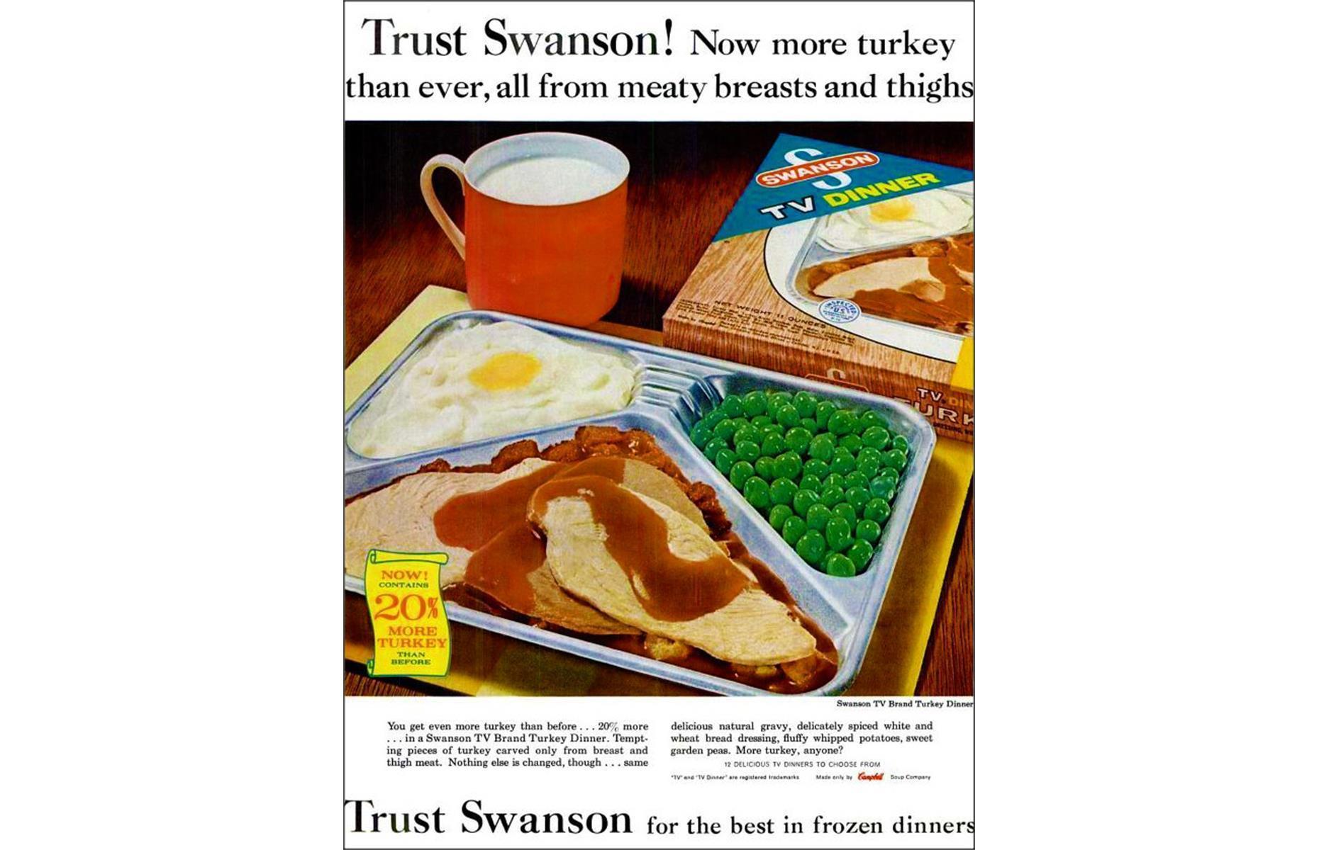 1950s: Swanson & Sons TV dinners