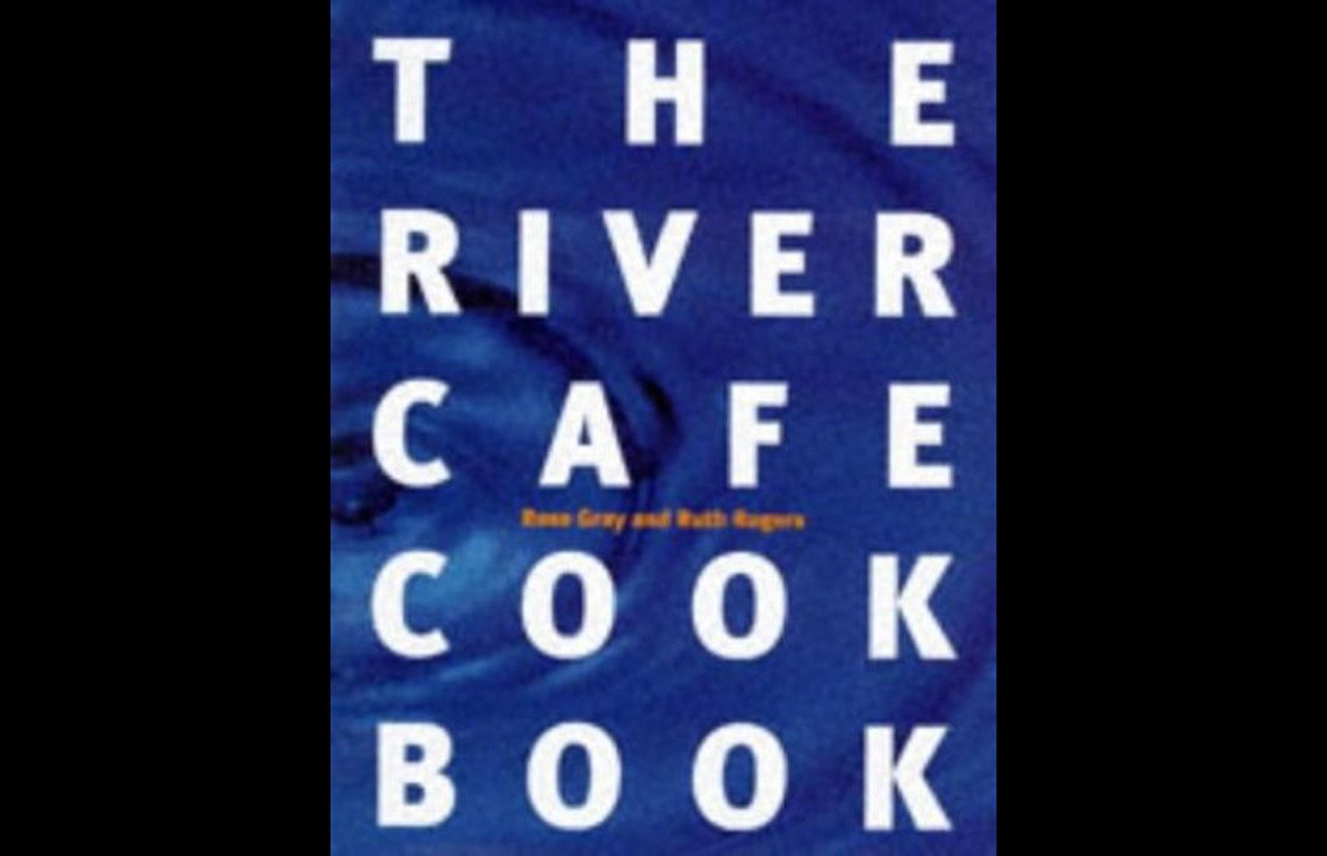 17. River Café Cookbook 