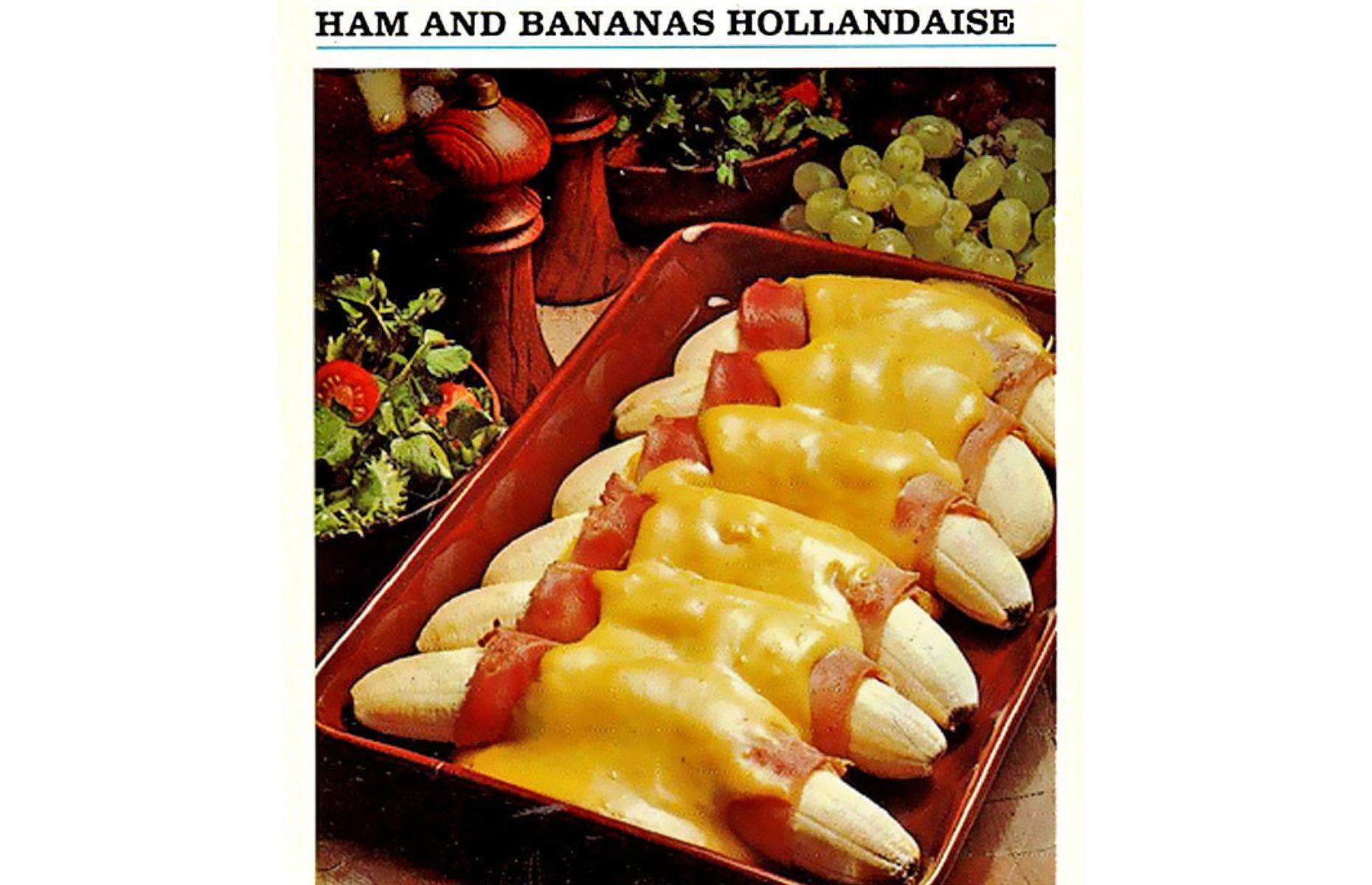 1. Ham and bananas Hollandaise