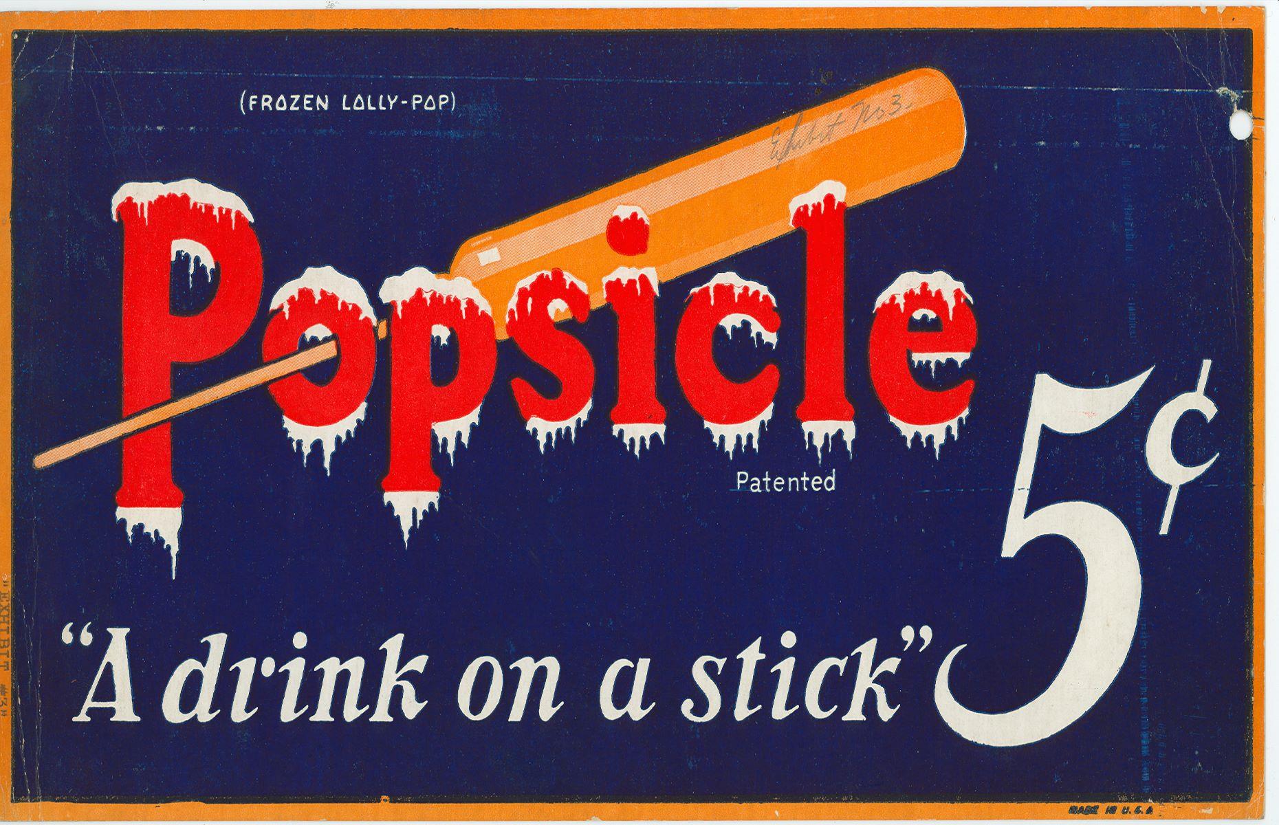 Popsicles were invented by accident